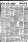 Nottinghamshire Guardian Friday 05 February 1869 Page 1