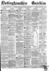 Nottinghamshire Guardian Friday 25 March 1870 Page 1