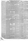 Nottinghamshire Guardian Friday 15 April 1870 Page 6