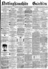 Nottinghamshire Guardian Friday 11 November 1870 Page 1