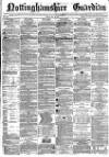 Nottinghamshire Guardian Friday 30 May 1873 Page 1