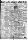 Nottinghamshire Guardian Friday 13 February 1874 Page 1