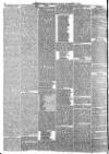 Nottinghamshire Guardian Friday 13 November 1874 Page 6