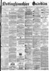 Nottinghamshire Guardian Friday 04 December 1874 Page 1