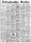 Nottinghamshire Guardian Friday 22 January 1875 Page 1