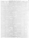 Nottinghamshire Guardian Friday 21 March 1884 Page 6