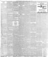 Nottinghamshire Guardian Saturday 25 March 1899 Page 6