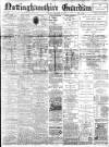 Nottinghamshire Guardian Saturday 29 December 1900 Page 1