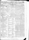 Royal Cornwall Gazette Saturday 13 September 1806 Page 1