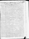 Royal Cornwall Gazette Saturday 21 February 1807 Page 1