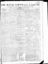 Royal Cornwall Gazette Saturday 16 May 1807 Page 1