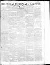Royal Cornwall Gazette Saturday 04 July 1807 Page 1