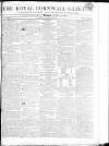 Royal Cornwall Gazette Saturday 06 August 1808 Page 1