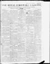 Royal Cornwall Gazette Saturday 22 July 1809 Page 1