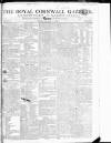 Royal Cornwall Gazette Saturday 11 November 1809 Page 1