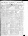 Royal Cornwall Gazette Saturday 09 December 1809 Page 1