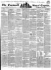 Royal Cornwall Gazette Friday 02 September 1836 Page 1