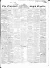 Royal Cornwall Gazette Friday 02 June 1837 Page 1