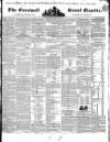 Royal Cornwall Gazette Friday 13 March 1840 Page 1