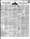 Royal Cornwall Gazette Friday 29 May 1840 Page 1