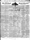 Royal Cornwall Gazette Friday 12 June 1840 Page 1