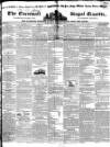 Royal Cornwall Gazette Friday 18 September 1840 Page 1