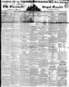 Royal Cornwall Gazette Friday 07 April 1843 Page 1