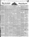 Royal Cornwall Gazette Friday 16 February 1844 Page 1