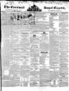 Royal Cornwall Gazette Friday 03 January 1845 Page 1