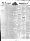 Royal Cornwall Gazette Friday 25 April 1845 Page 1