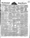 Royal Cornwall Gazette Friday 11 September 1846 Page 1