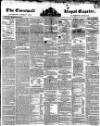 Royal Cornwall Gazette Friday 12 March 1847 Page 1