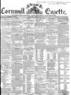 Royal Cornwall Gazette Friday 07 October 1853 Page 1