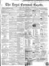 Royal Cornwall Gazette Friday 01 May 1857 Page 1