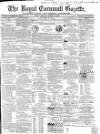 Royal Cornwall Gazette Friday 08 October 1858 Page 1