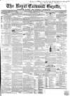Royal Cornwall Gazette Friday 17 February 1860 Page 1
