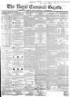 Royal Cornwall Gazette Friday 09 March 1860 Page 1