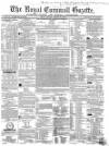 Royal Cornwall Gazette Friday 29 March 1861 Page 1