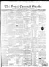 Royal Cornwall Gazette Friday 28 March 1862 Page 1