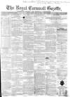 Royal Cornwall Gazette Friday 23 May 1862 Page 1