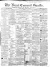 Royal Cornwall Gazette Friday 21 August 1863 Page 1