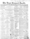 Royal Cornwall Gazette Friday 15 January 1864 Page 1