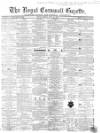 Royal Cornwall Gazette Friday 29 July 1864 Page 1