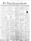 Royal Cornwall Gazette Friday 28 April 1865 Page 1