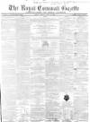 Royal Cornwall Gazette Friday 16 June 1865 Page 1