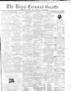 Royal Cornwall Gazette Friday 21 July 1865 Page 1