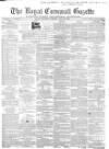 Royal Cornwall Gazette Thursday 16 July 1868 Page 1