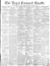 Royal Cornwall Gazette Saturday 28 August 1869 Page 1
