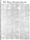 Royal Cornwall Gazette Saturday 18 September 1869 Page 1