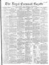 Royal Cornwall Gazette Saturday 11 December 1869 Page 1